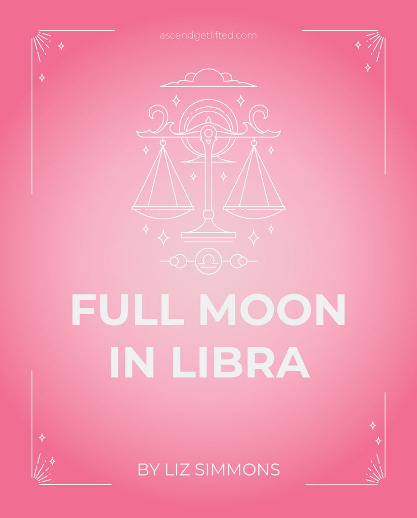 Full Moon in Libra 2025 - What to Expect & How Will It Impact the Zodiac Signs